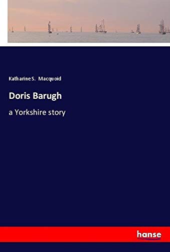 Doris Barugh: a Yorkshire story