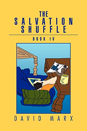 The Salvation Shuffle: Book IV