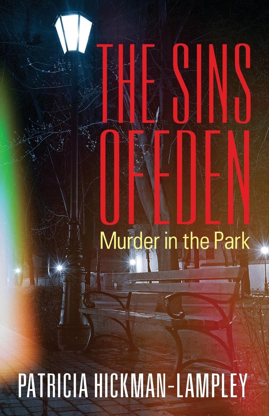 The Sins of Eden: Murder in the Park