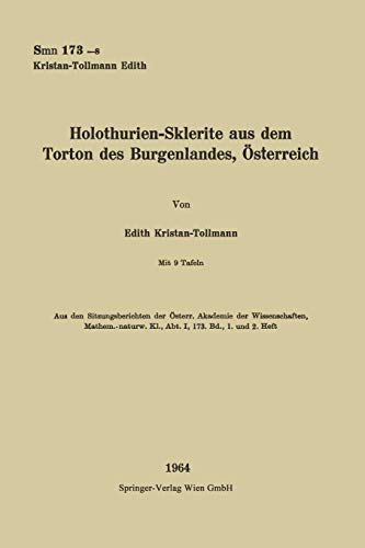 Holothurien-Sklerite aus dem Torton des Burgenlandes, Österreich (Sitzungsberichte der Österreichischen Akademie der Wissenschaften)