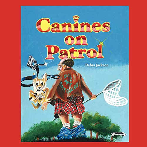 Canines on Patrol: Special Lessons