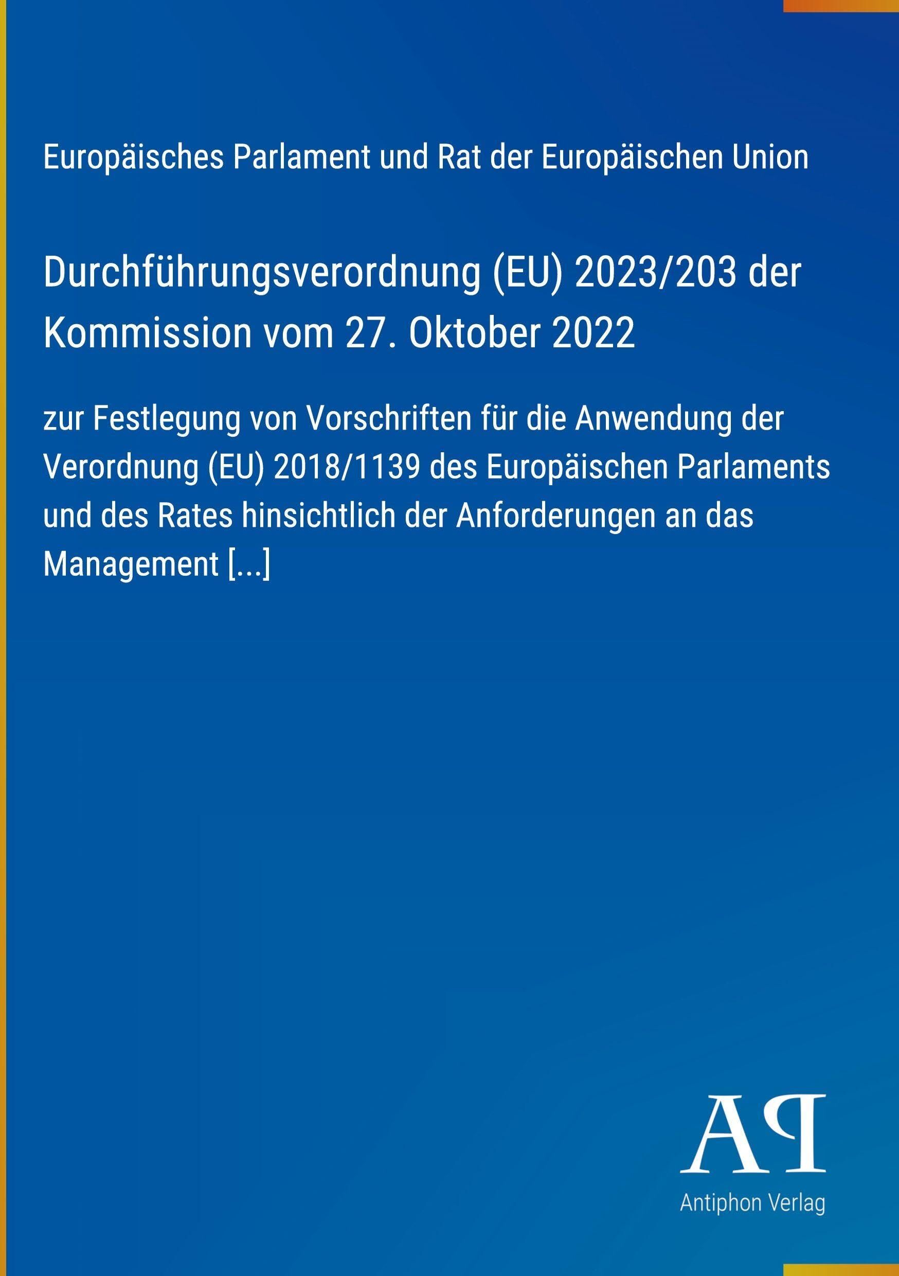 Durchführungsverordnung (EU) 2023/203 der Kommission vom 27. Oktober 2022