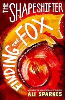 The Shapeshifter: Finding the Fox (Shapeshifter 1)