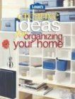 Creative Ideas For Organizing Your Home