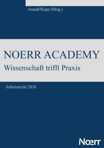 Noerr Academy: Wissenschaft trifft Praxis