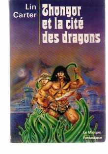 Thongor et la cité des dragons