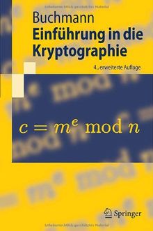 Einführung in die Kryptographie (Springer-Lehrbuch)