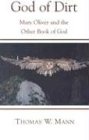 God of Dirt: Mary Oliver and the Other Book of God