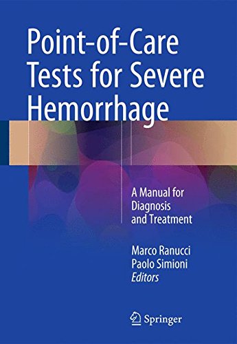 Point-of-Care Tests for Severe Hemorrhage: A Manual for Diagnosis and Treatment