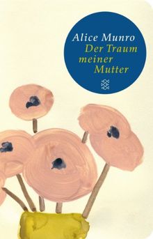 Der Traum meiner Mutter: Erzählungen (Fischer Taschenbibliothek)