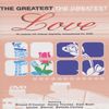 Various Artists - The Greatest Love