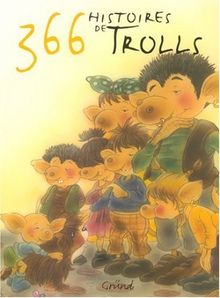 366 histoires de trolls
