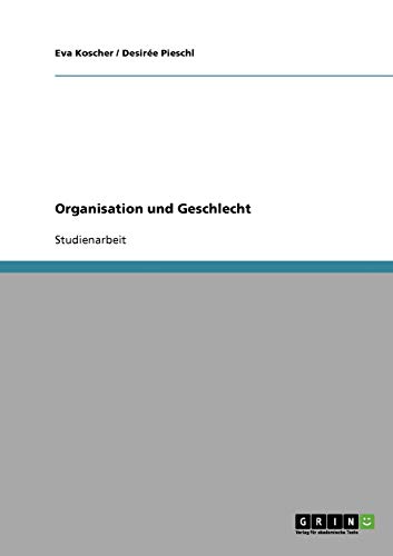 Organisation und Geschlecht