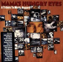 Mama'S Hungry Eyes-a Tribute
