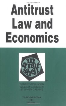 Gellhorn, E: Antitrust Law and Economics in a Nutshell (Nutshell Series)