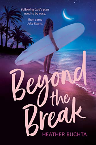 Heather Buchta Beyond The Break