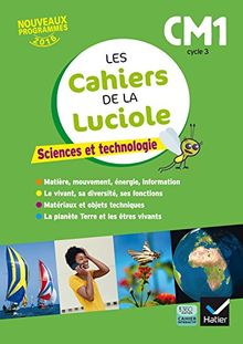 Sciences et technologie CM1, cycle 3 : nouveaux programmes 2016