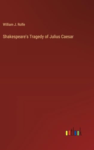 Shakespeare's Tragedy of Julius Caesar