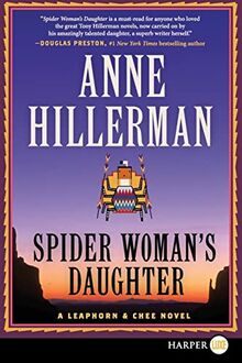 Spider Woman's Daughter (A Leaphorn, Chee & Manuelito Novel, 1)