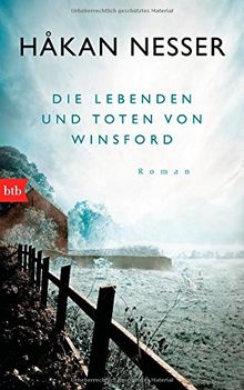 Die Lebenden und Toten von Winsford: Roman