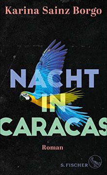 Nacht in Caracas: Roman