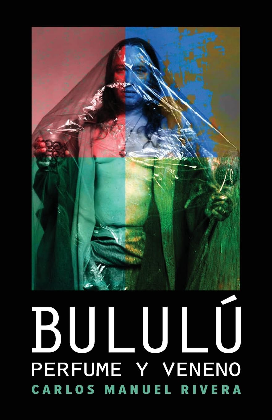 Bululú: perfume y veneno