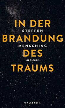 In der Brandung des Traums: Gedichte