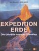 Expedition Erde. Die Urkräfte unseres Planeten