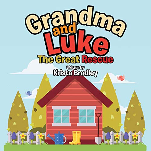 Grandma and Luke: The Great Rescue