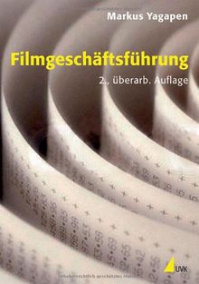 Filmgeschäftsführung (Praxis Film)