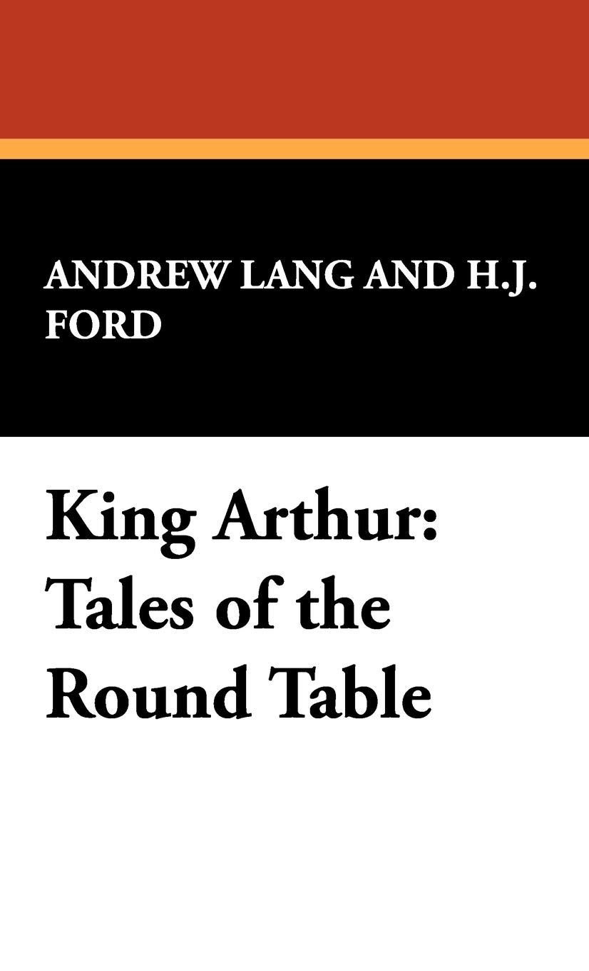 King Arthur: Tales of the Round Table