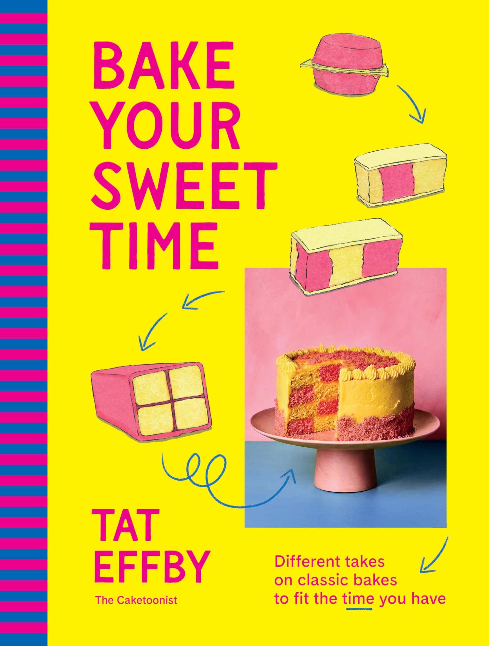 Effby, Tat: Bake Your Sweet Time