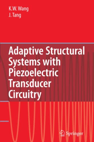 Adaptive Structural Systems with Piezoelectric Transducer Circuitry