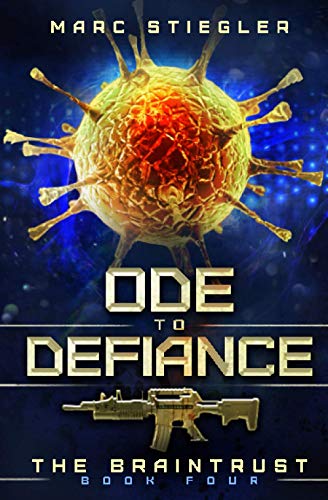 Ode To Defiance: A Stand-Alone Story in the Braintrust Universe