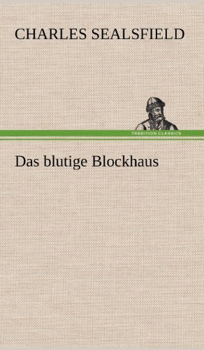 Das blutige Blockhaus