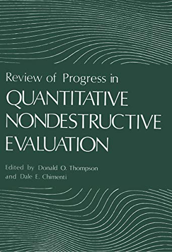 Review of Progress in Quantitative Nondestructive Evaluation: Volume 2A / Volume 2B (Review of Progress in Quantitative Nondestructive Evaluation, 2A)