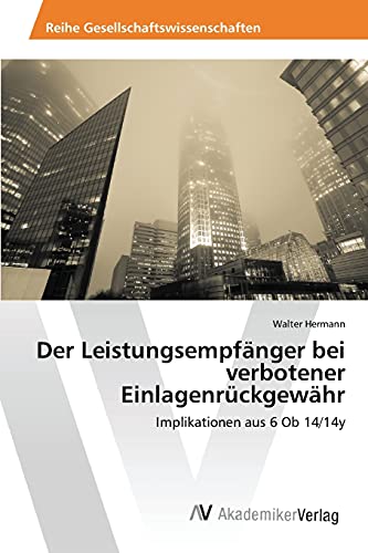 Der Leistungsempfänger bei verbotener Einlagenrückgewähr: Implikationen aus 6 Ob 14/14y
