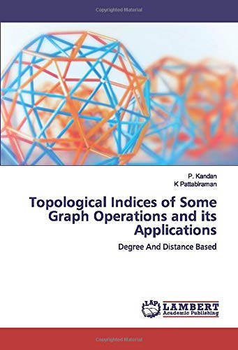 Topological Indices of Some Graph Operations and its Applications: Degree And Distance Based