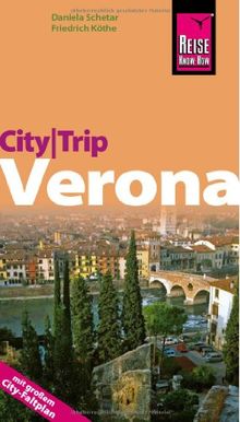 Reise Know-How CityTrip Verona: Reiseführer mit Faltplan