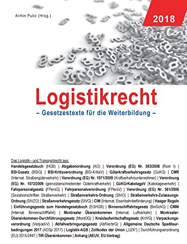 Armin Pulic - GEBRAUCHT Logistikrecht Gesetzestexte für die Weiterbildung - Preis vom 12102023 050950 h