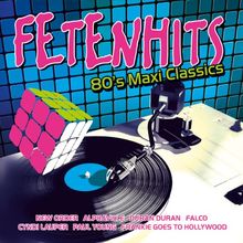 Fetenhits - 80's Maxi Classics
