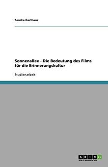 Sonnenallee - Die Bedeutung des Films für die Erinnerungskultur