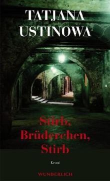 Stirb, Brüderchen, stirb