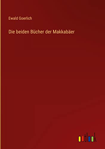 Die beiden Bücher der Makkabäer