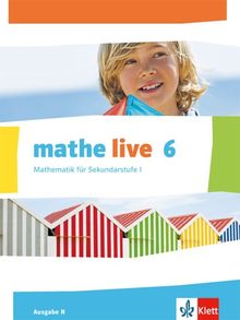 mathe live / Schülerbuch 6. Schuljahr: Ausgabe N