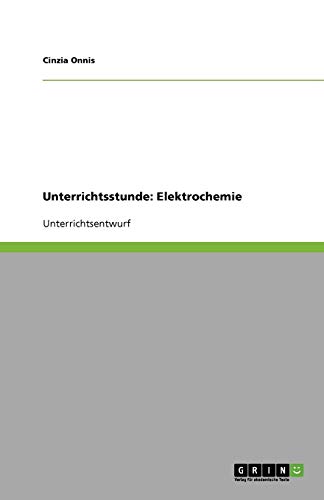 Unterrichtsstunde: Elektrochemie