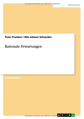 Rationale Erwartungen