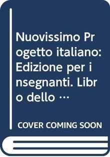 Nuovissimo Progetto italiano: Edizione per insegnanti. Libro dello studente + DV