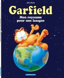 Garfield. Vol. 6. Mon royaume pour une lasagne