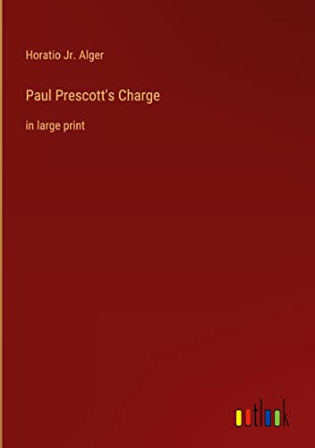 Paul Prescott's Charge: in large print